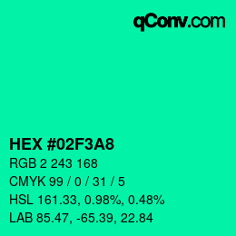 颜色代码: HEX #02F3A8 | qconv.com