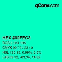 カラーコード: HEX #02FEC3 | qconv.com