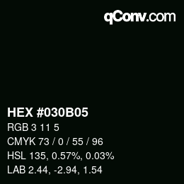 Color code: HEX #030B05 | qconv.com