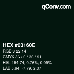 Code couleur: HEX #03160E | qconv.com