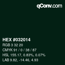 Color code: HEX #032014 | qconv.com