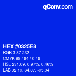 颜色代码: HEX #0325E8 | qconv.com