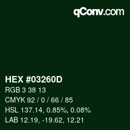 Color code: HEX #03260D | qconv.com