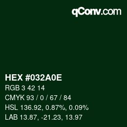Color code: HEX #032A0E | qconv.com