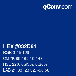 カラーコード: HEX #032D81 | qconv.com