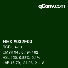 Color code: HEX #032F03 | qconv.com