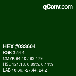 颜色代码: HEX #033604 | qconv.com