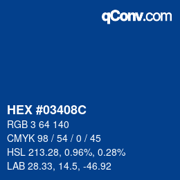 颜色代码: HEX #03408C | qconv.com