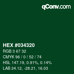 カラーコード: HEX #034320 | qconv.com