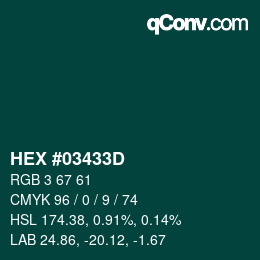 Color code: HEX #03433D | qconv.com