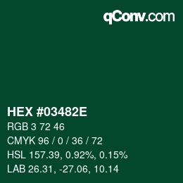 Color code: HEX #03482E | qconv.com