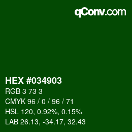 Color code: HEX #034903 | qconv.com