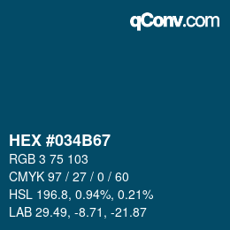 Color code: HEX #034B67 | qconv.com