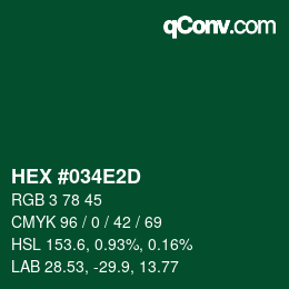 カラーコード: HEX #034E2D | qconv.com