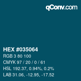 Color code: HEX #035064 | qconv.com