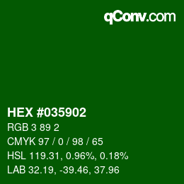 カラーコード: HEX #035902 | qconv.com