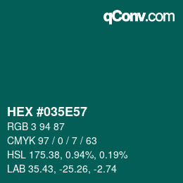 Color code: HEX #035E57 | qconv.com