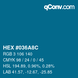 Color code: HEX #036A8C | qconv.com