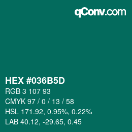 カラーコード: HEX #036B5D | qconv.com