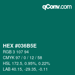 Color code: HEX #036B5E | qconv.com