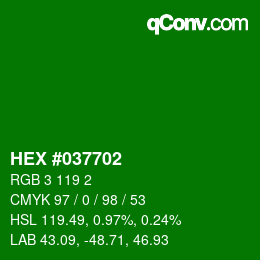 Color code: HEX #037702 | qconv.com