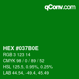 Color code: HEX #037B0E | qconv.com