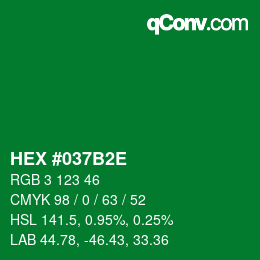 Color code: HEX #037B2E | qconv.com
