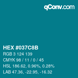 Color code: HEX #037C8B | qconv.com
