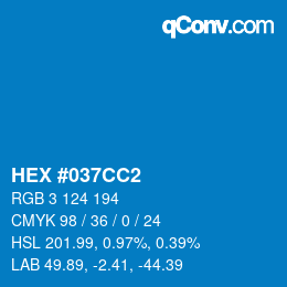 カラーコード: HEX #037CC2 | qconv.com