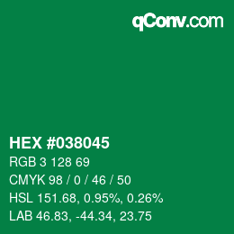 カラーコード: HEX #038045 | qconv.com