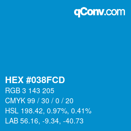 カラーコード: HEX #038FCD | qconv.com