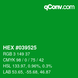 カラーコード: HEX #039525 | qconv.com