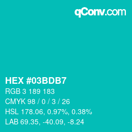 Color code: HEX #03BDB7 | qconv.com