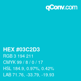 カラーコード: HEX #03C2D3 | qconv.com