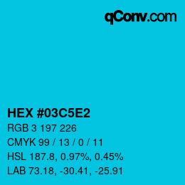 カラーコード: HEX #03C5E2 | qconv.com