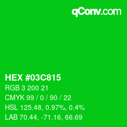Color code: HEX #03C815 | qconv.com