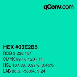 カラーコード: HEX #03E2B5 | qconv.com