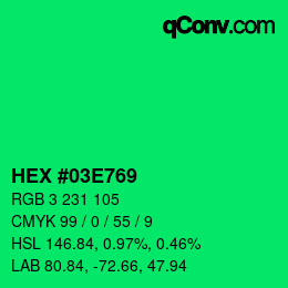 Color code: HEX #03E769 | qconv.com