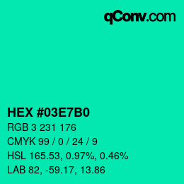 カラーコード: HEX #03E7B0 | qconv.com