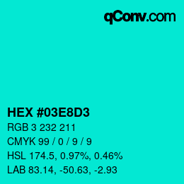 カラーコード: HEX #03E8D3 | qconv.com