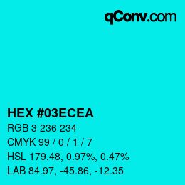 Color code: HEX #03ECEA | qconv.com