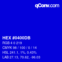 颜色代码: HEX #0400DB | qconv.com