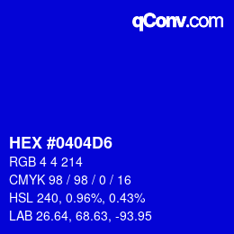 カラーコード: HEX #0404D6 | qconv.com