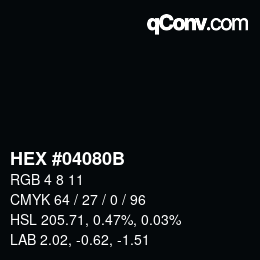 Color code: HEX #04080B | qconv.com