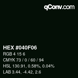 カラーコード: HEX #040F06 | qconv.com