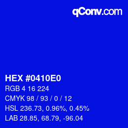 カラーコード: HEX #0410E0 | qconv.com