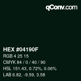 Color code: HEX #04190F | qconv.com