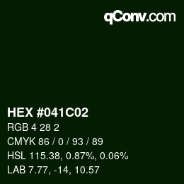 Color code: HEX #041C02 | qconv.com