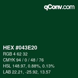 颜色代码: HEX #043E20 | qconv.com