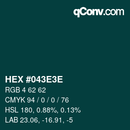 Color code: HEX #043E3E | qconv.com